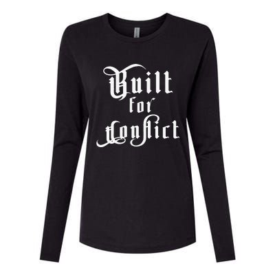 Built For Conflict Resilience Strong Quote Womens Cotton Relaxed Long Sleeve T-Shirt