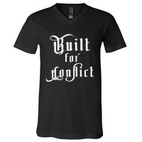 Built For Conflict Resilience Strong Quote V-Neck T-Shirt