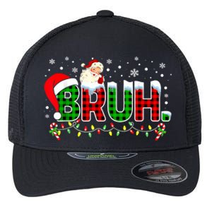 Bruh Funny Christmas Red Green Plaid Teens Boy Xmas Pajamas Flexfit Unipanel Trucker Cap