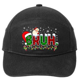 Bruh Funny Christmas Red Green Plaid Teens Boy Xmas Pajamas 7-Panel Snapback Hat