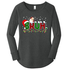 Bruh Funny Christmas Red Green Plaid Teens Boy Xmas Pajamas Women's Perfect Tri Tunic Long Sleeve Shirt