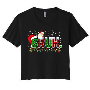 Bruh Funny Christmas Red Green Plaid Teens Boy Xmas Pajamas Women's Crop Top Tee