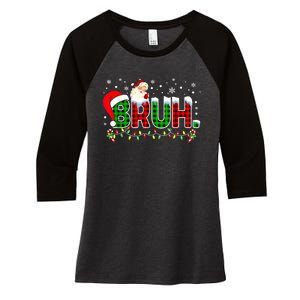 Bruh Funny Christmas Red Green Plaid Teens Boy Xmas Pajamas Women's Tri-Blend 3/4-Sleeve Raglan Shirt