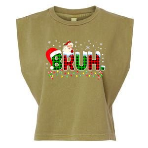 Bruh Funny Christmas Red Green Plaid Teens Boy Xmas Pajamas Garment-Dyed Women's Muscle Tee