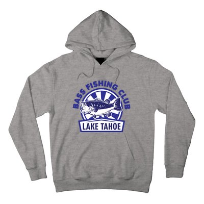 Bass Fishing Club Lake Tahoe Hoodie