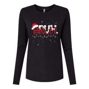 Bruh Funny Christmas Plaid Teens Xmas Pajamas Womens Cotton Relaxed Long Sleeve T-Shirt