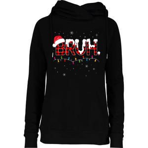 Bruh Funny Christmas Plaid Teens Xmas Pajamas Womens Funnel Neck Pullover Hood