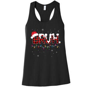 Bruh Funny Christmas Plaid Teens Xmas Pajamas Women's Racerback Tank