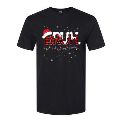 Bruh Funny Christmas Plaid Teens Xmas Pajamas Softstyle CVC T-Shirt