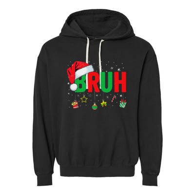 Bruh Funny Christmas Red Plaid Ns Xmas Pajamas Garment-Dyed Fleece Hoodie