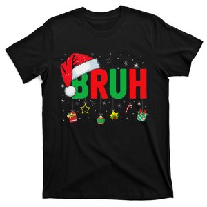 Bruh Funny Christmas Red Plaid Ns Xmas Pajamas T-Shirt