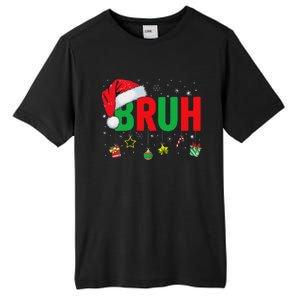 Bruh Funny Christmas Red Plaid Ns Xmas Pajamas Tall Fusion ChromaSoft Performance T-Shirt