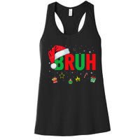 Bruh Funny Christmas Red Plaid Ns Xmas Pajamas Women's Racerback Tank