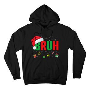 Bruh Funny Christmas Red Plaid Ns Xmas Pajamas Tall Hoodie