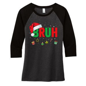 Bruh Funny Christmas Red Plaid Ns Xmas Pajamas Women's Tri-Blend 3/4-Sleeve Raglan Shirt