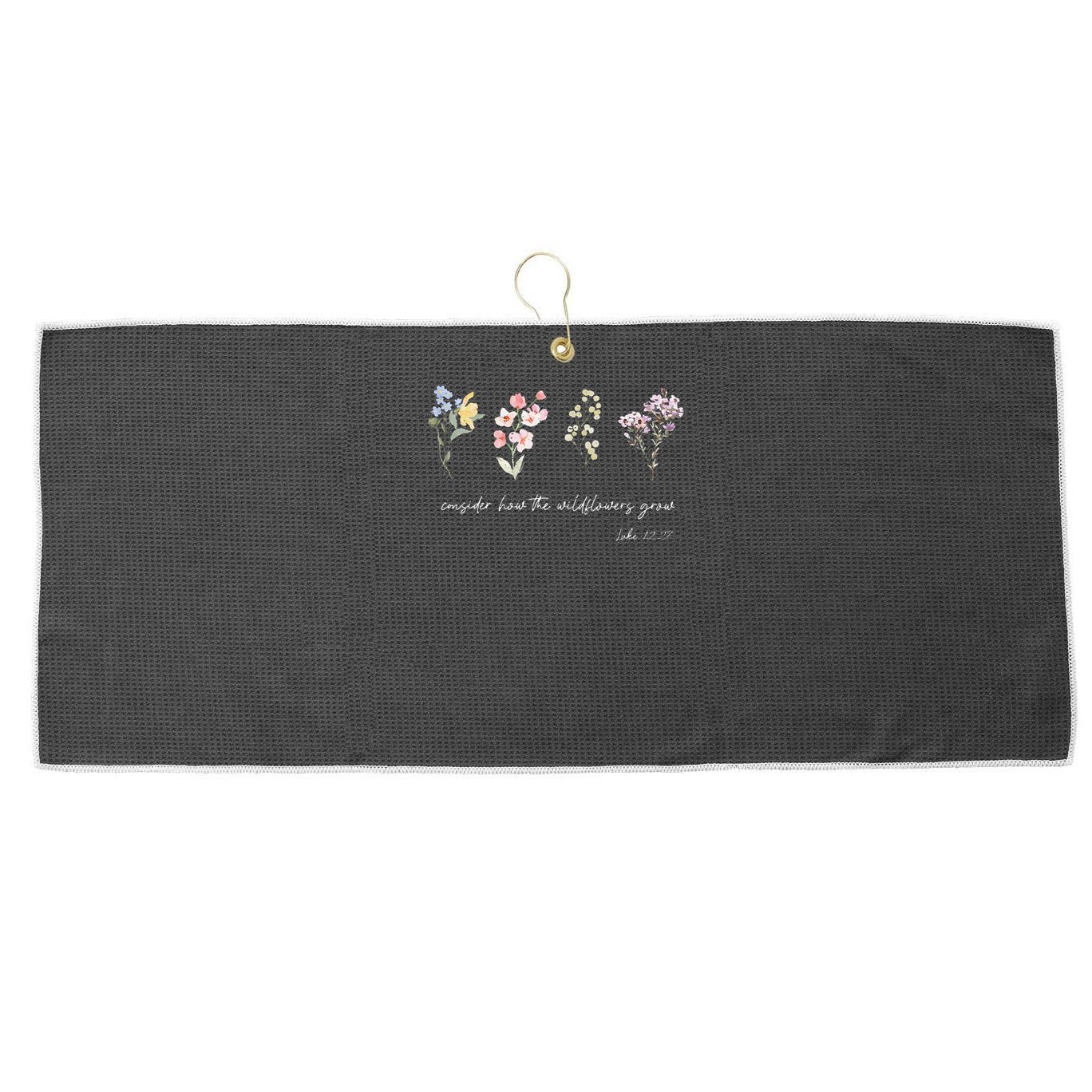 Boho Floral Consider How The Wildflowers Grow Motivational Large Microfiber Waffle Golf Towel