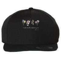 Boho Floral Consider How The Wildflowers Grow Motivational Wool Snapback Cap