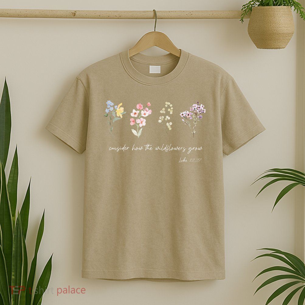 Boho Floral Consider How The Wildflowers Grow Motivational T-Shirt