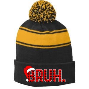 Bruh Funny Christmas Plaid Teens Boy Xmas Pajamas Stripe Pom Pom Beanie