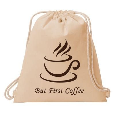 But First Coffee Drawstring Bag