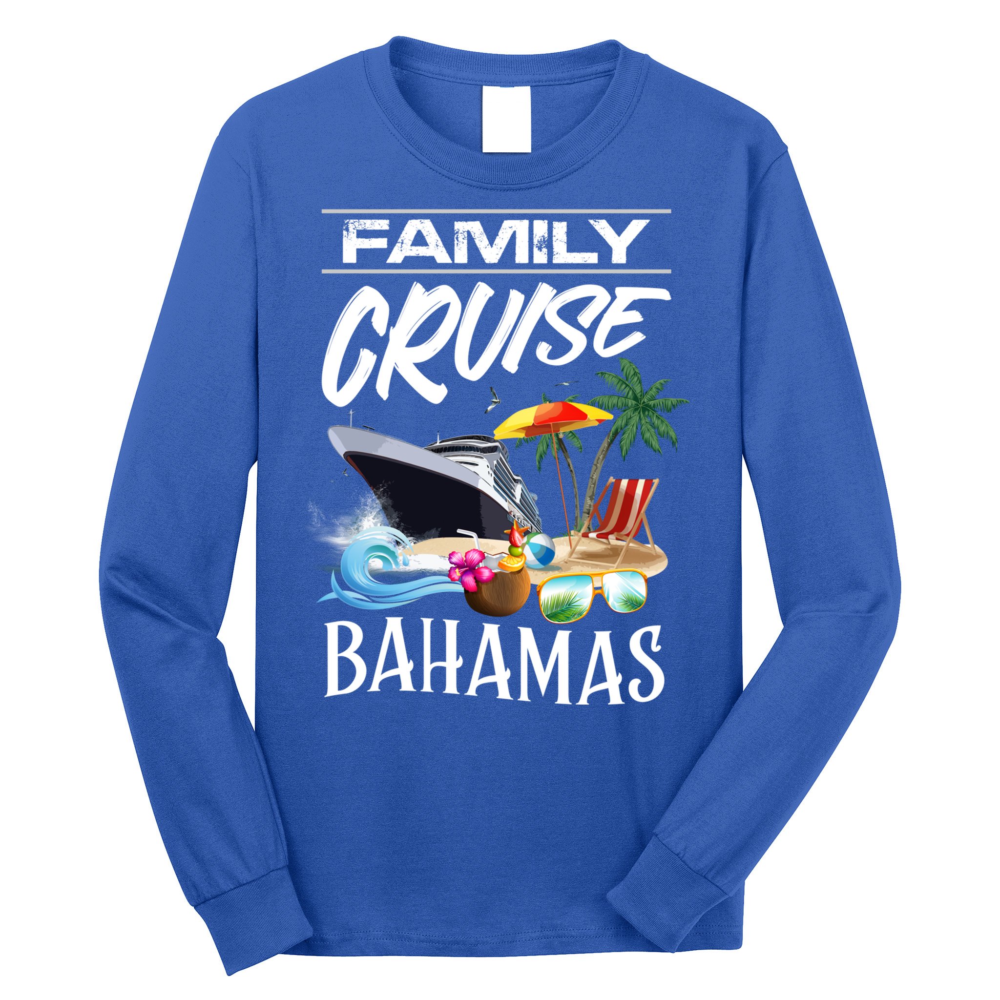 Bahamas Family Cruise Vacation Trip Cool Gift Long Sleeve Shirt