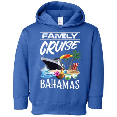 Bahamas Family Cruise Vacation Trip Cool Gift Toddler Hoodie