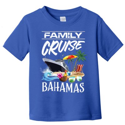 Bahamas Family Cruise Vacation Trip Cool Gift Toddler T-Shirt