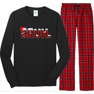 Bruh Funny Christmas Plaid Xmas Pajamas Gift Long Sleeve Pajama Set