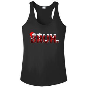 Bruh Funny Christmas Plaid Xmas Pajamas Gift Ladies PosiCharge Competitor Racerback Tank