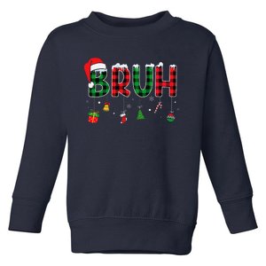 Bruh Funny Christmas Red Plaid Teens Xmas Pajamas Toddler Sweatshirt