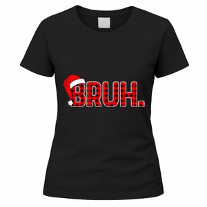 Bruh Funny Christmas Plaid Teens Xmas Pajamas Women's T-Shirt