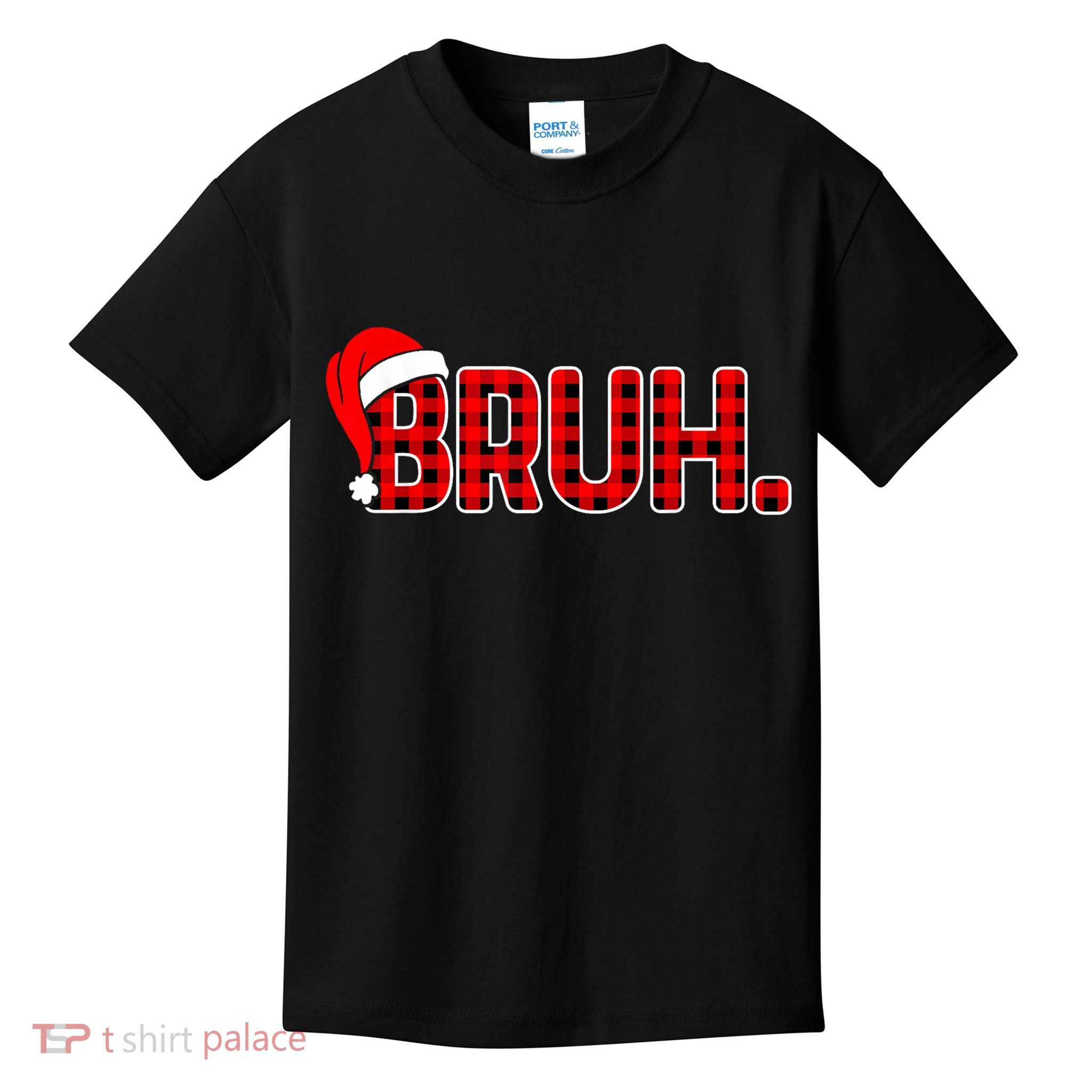 Bruh Funny Christmas Plaid Teens Xmas Pajamas Kids T-Shirt