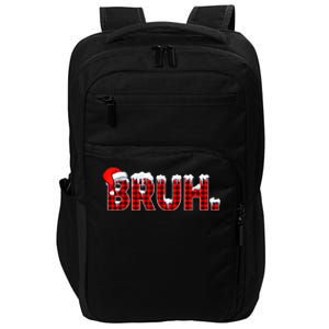 Bruh Funny Christmas Plaid Teens Xmas Pajamas Impact Tech Backpack