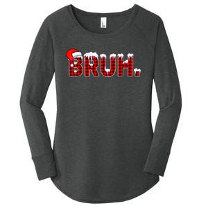 Bruh Funny Christmas Plaid Teens Xmas Pajamas Women's Perfect Tri Tunic Long Sleeve Shirt