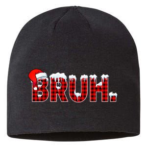 Bruh Funny Christmas Plaid Teens Xmas Pajamas Sustainable Beanie