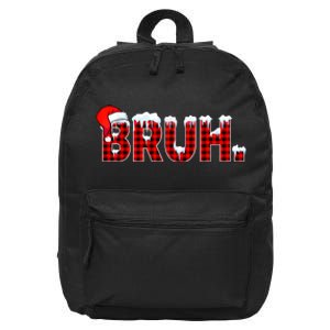 Bruh Funny Christmas Plaid Teens Xmas Pajamas 16 in Basic Backpack