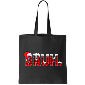 Bruh Funny Christmas Plaid Teens Xmas Pajamas Tote Bag