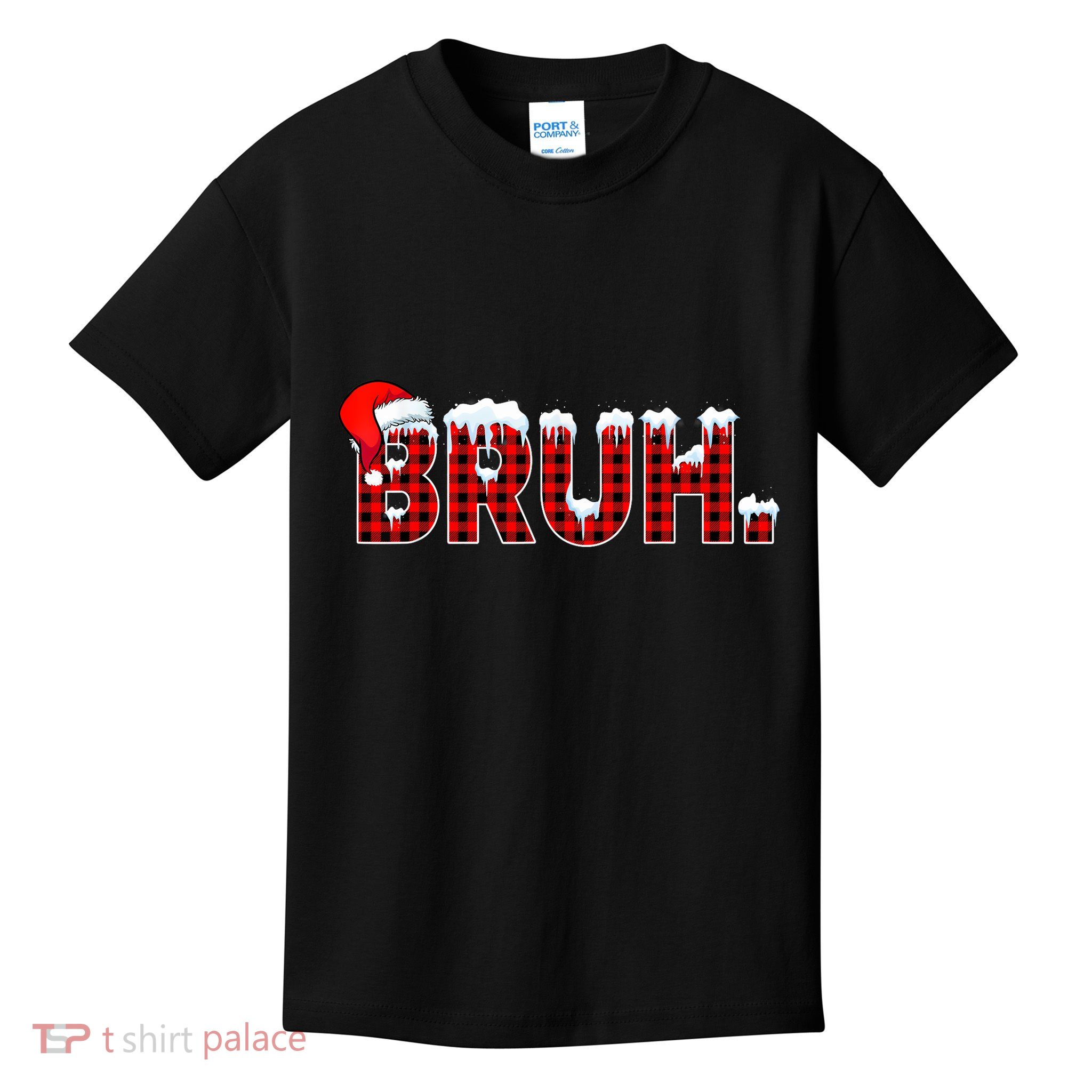 Bruh Funny Christmas Plaid Teens Xmas Pajamas Kids T-Shirt