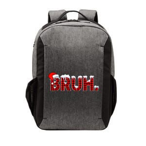 Bruh Funny Christmas Plaid Teens Xmas Pajamas Vector Backpack