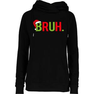 Bruh Funny Christmas Plaid Teen Xmas Pajamas Womens Funnel Neck Pullover Hood