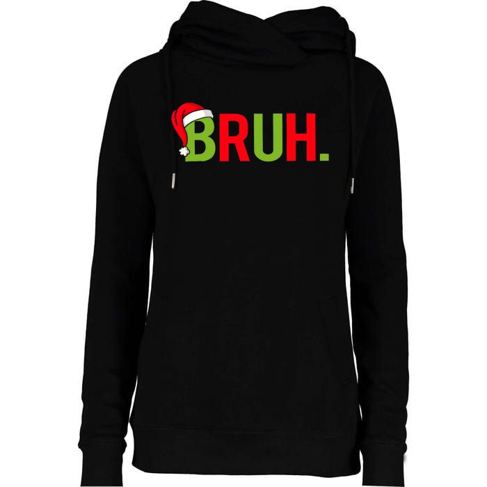 Bruh Funny Christmas Plaid Teen Xmas Pajamas Womens Funnel Neck Pullover Hood