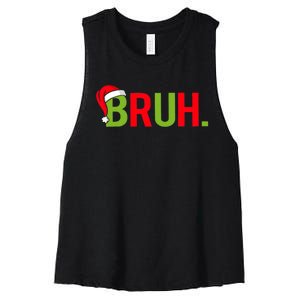 Bruh Funny Christmas Plaid Teen Xmas Pajamas Women's Racerback Cropped Tank