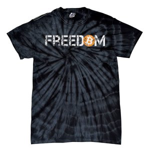 Bitcoin = Freedom Crypto Cryptocurrency Trading Trader Gift Tie-Dye T-Shirt