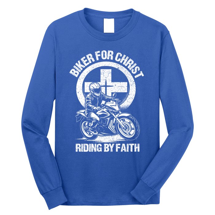 Biker For Christ Riding By Faith Gift Long Sleeve Shirt