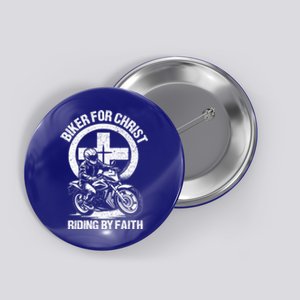 Biker For Christ Riding By Faith Gift Button