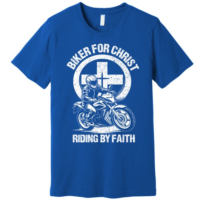 Biker For Christ Riding By Faith Gift Premium T-Shirt