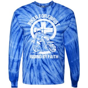 Biker For Christ Riding By Faith Gift Tie-Dye Long Sleeve Shirt