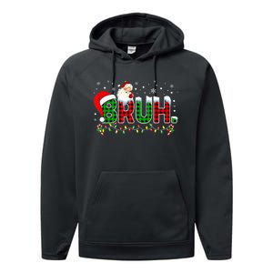 Bruh Funny Christmas Red Green Plaid Teens Xmas Pajamas Performance Fleece Hoodie