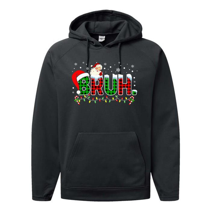 Bruh Funny Christmas Red Green Plaid Teens Xmas Pajamas Performance Fleece Hoodie