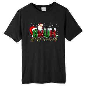 Bruh Funny Christmas Red Green Plaid Teens Xmas Pajamas Tall Fusion ChromaSoft Performance T-Shirt